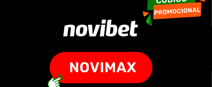 CÓDIGO PROMOCIONAL NOVIBET “NOVIMAX”: Duplica tu primer depósito hasta por $5,000 MXN EN 2026